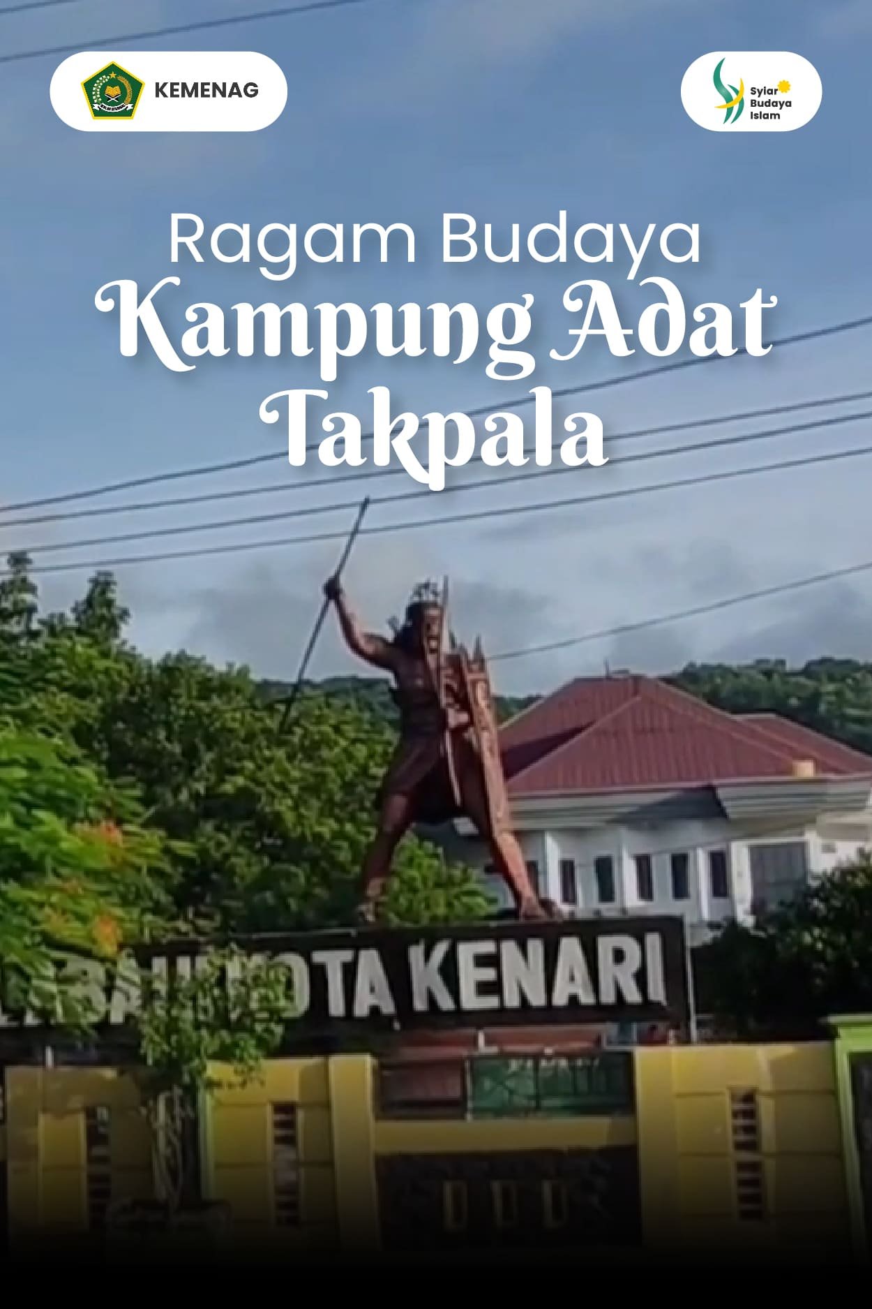 Ragam Budaya Kampung Adat Takpala
